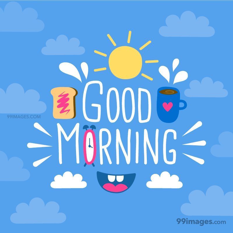 ✓[100+] Good Morning Wishes, HD Images, Quotes, WhatsApp DP / Status  (Nature, Flowers, Love, Funny, Beautiful, Rain, God, Baby) (png / jpg)  (2023)