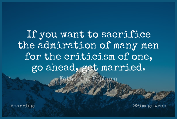 ✓[100+] Short Marriage Quote by Katharine Hepburn about Funny  Love,Wedding,Sex for WhatsApp DP / Status, Instagram Story, Facebook Post.  (png / jpg) (2023)